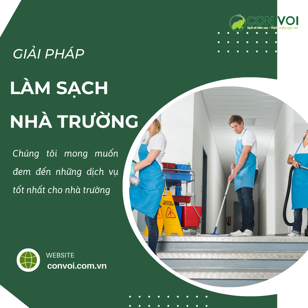 Giải Pháp Thi Công Làm Sạch Tổng Thể Nhà Trường